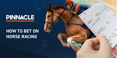 pinnacle sports horse racing|Pinnacle Horse Racing: How to Bet on the Best Events in July.